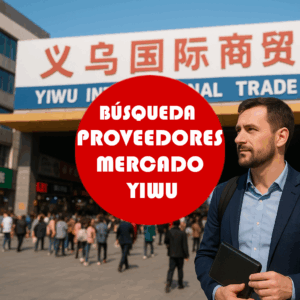 Búsqueda Proveedores Mercado Yiwu